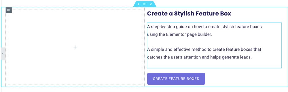 Include elements such as heading, text, and button in your feature box