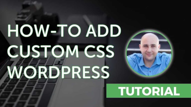 How to Easily Add Custom CSS in WordPress (2022)