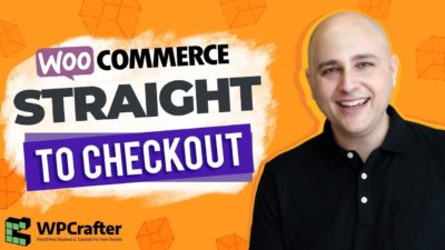 How To Send Buyers Direct To Checkout WooCommerce