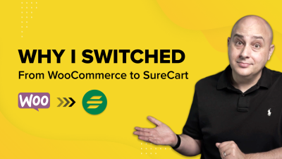 WooCommerce to SureCart switch